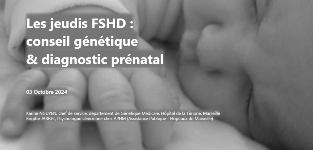 Les jeudis FSHD : conseil génétique & diagnostic prénatal - image de l'invitation avec une photo de bébé